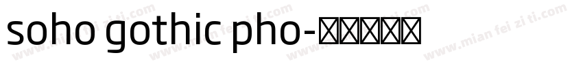 soho gothic pho字体转换